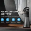 Pulitore per orecchie elettrico EarPure™